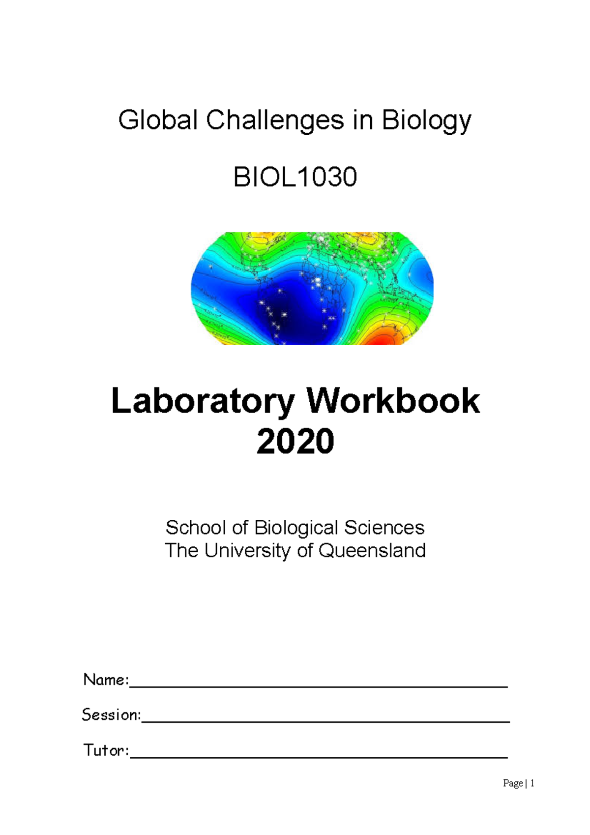 Lab workbook for semester 1 2020 - Global Challenges in Biology BIOL ...