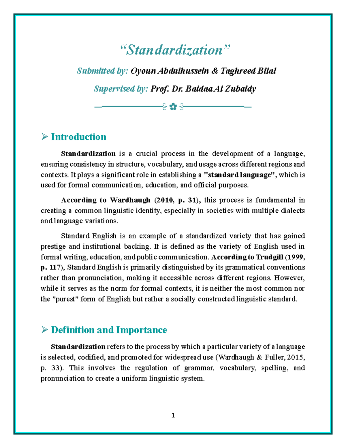 Standardization in Language: The Process, Ideology & Social Impact ...