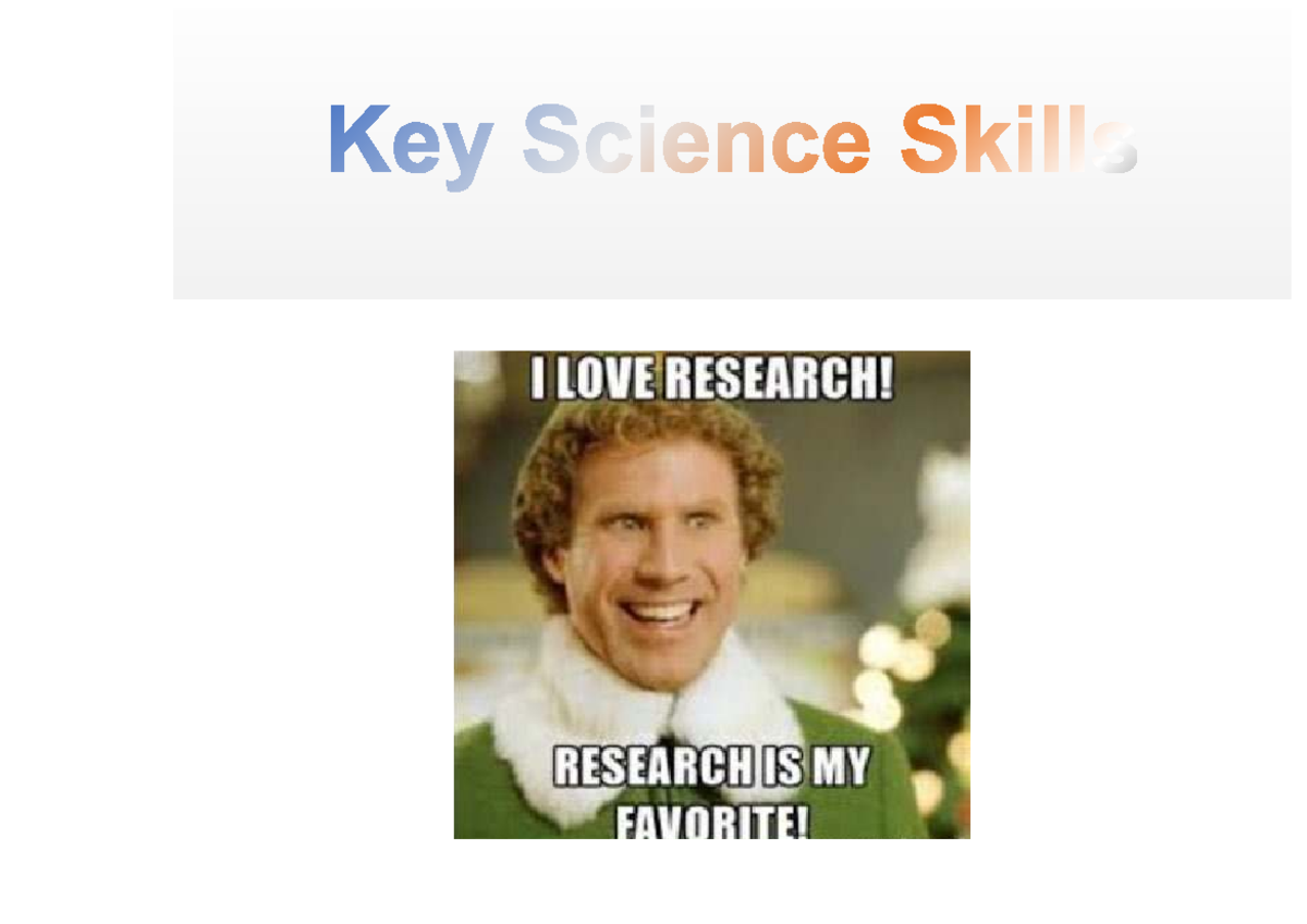 Key Science Skills (KSS): Understanding Research Methodologies and ...