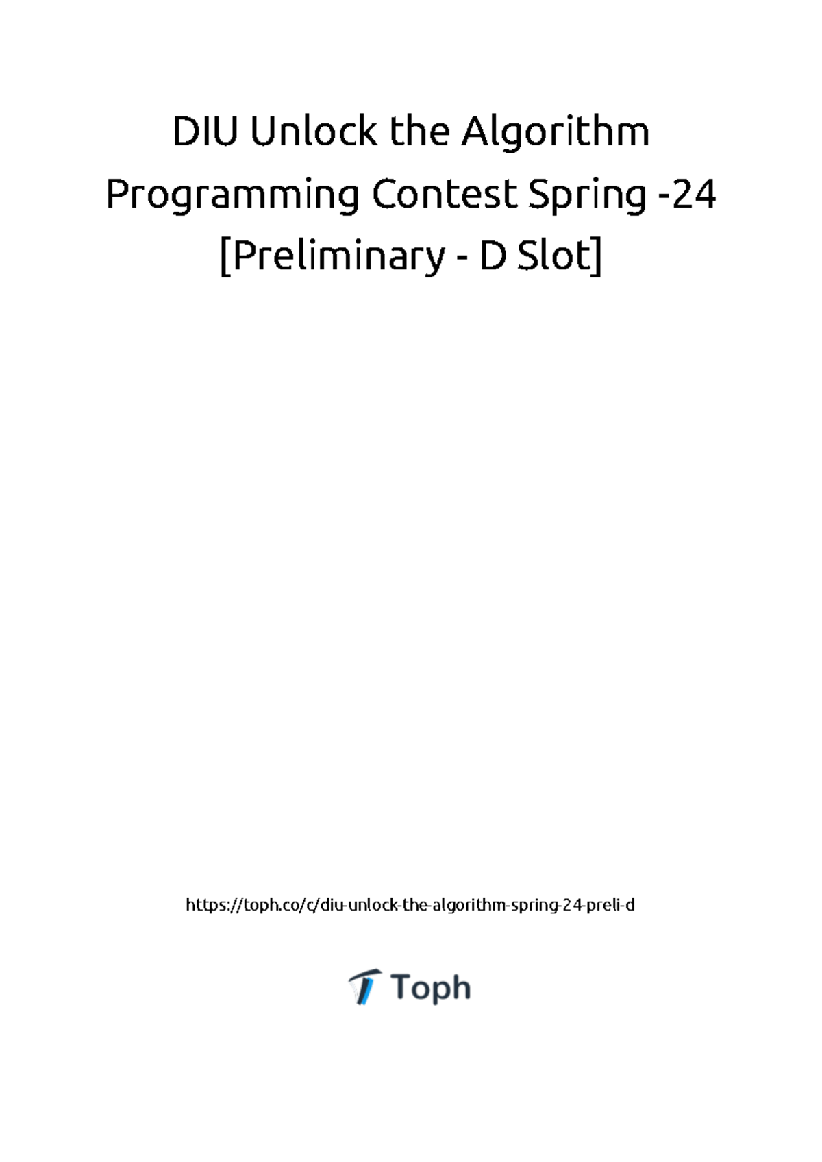 DIU Unlock the Algorithm Programming Contest Spring 2024 Schedule - Studocu