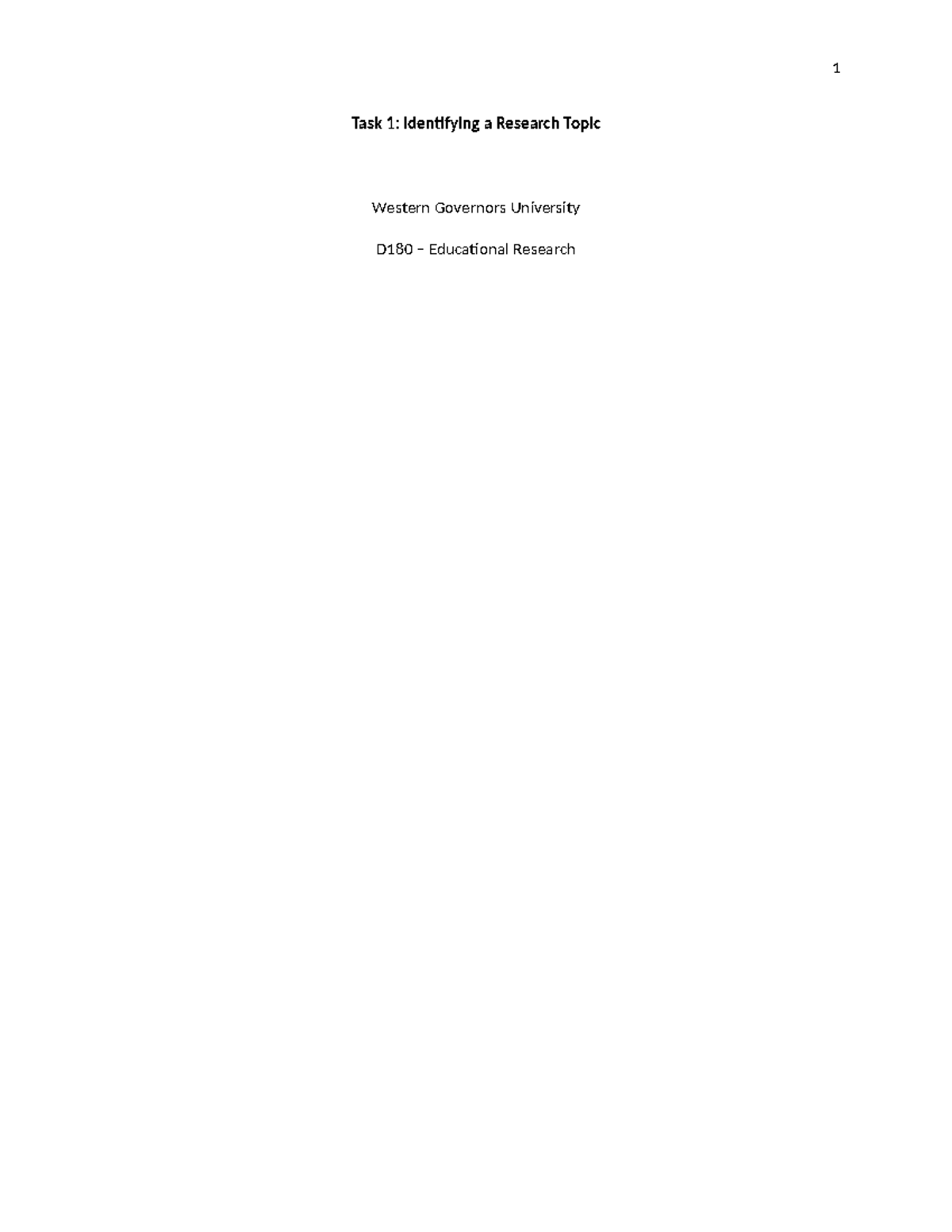 D180 Task 1 Passed - Task 1 - 1 Task 1: Identifying a Research Topic ...
