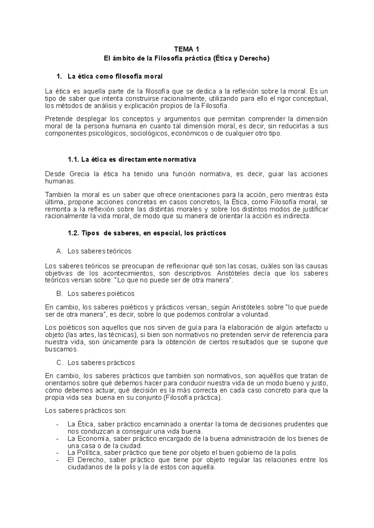 Etica - Apuntes tomados en clase de Ética - TEMA 1 El ámbito de la ...