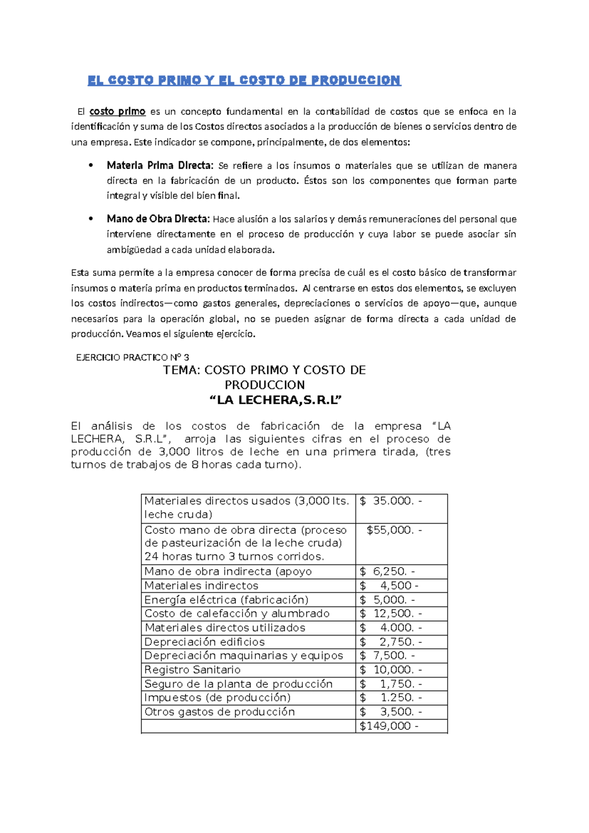 Práctica sobre Costo Primo y Costo de Producción en Empresas - Studocu