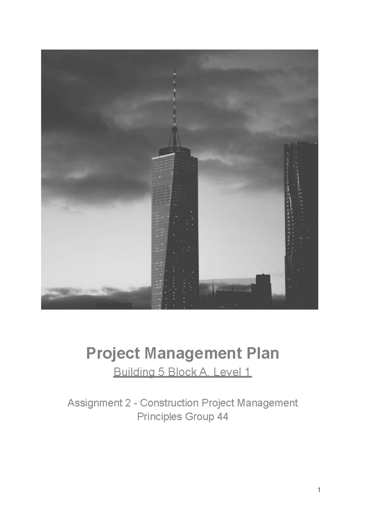 Assessment 2 - Construction Project Management Plan Group 44 - Studocu