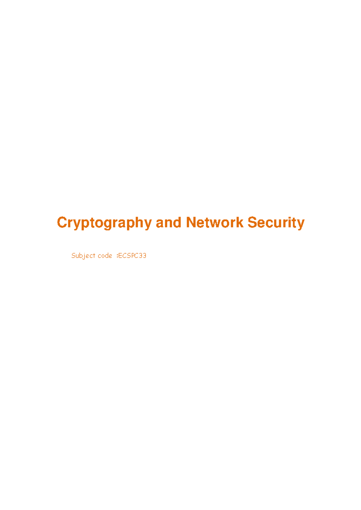 ECSPC: Cryptography & Network Security Chapter Notes - Studocu