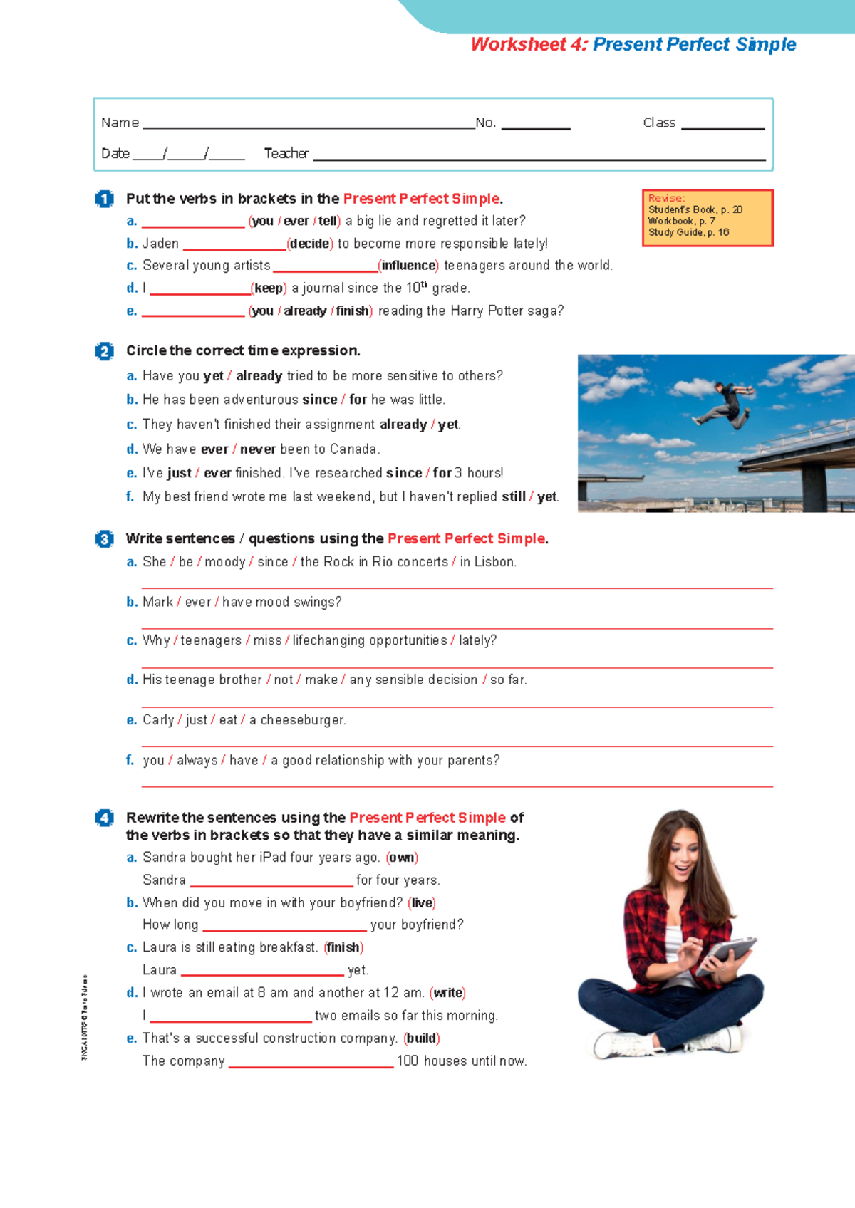 Worksheet 4: Present Perfect Simple Exercises ENGA10TRF - Studocu
