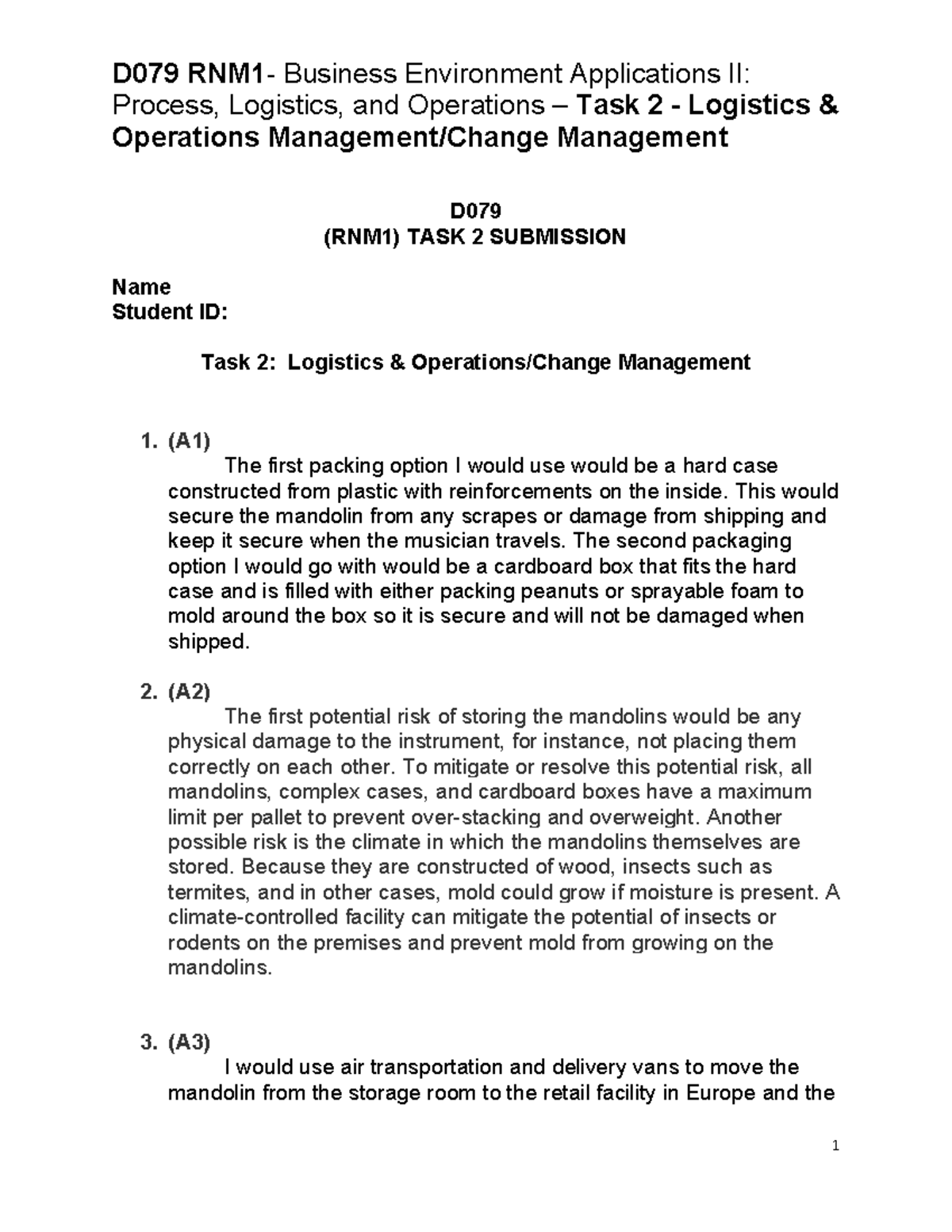 D079 Logistics Operations Management Task 2 Submission Report - Studocu