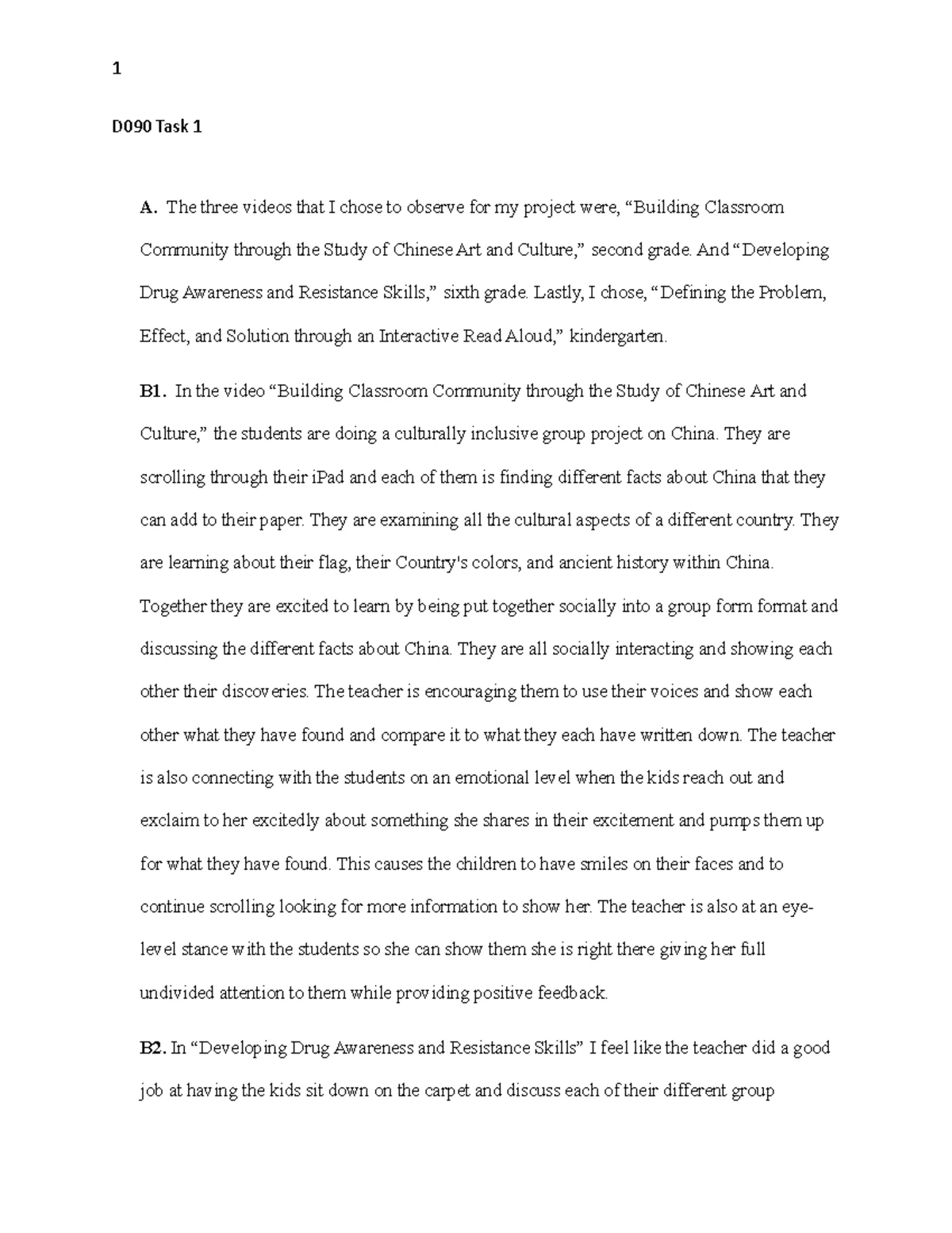 D094 Task 1 - Passed first try - D094 Task 1 A. Video 9, “Practicing ...
