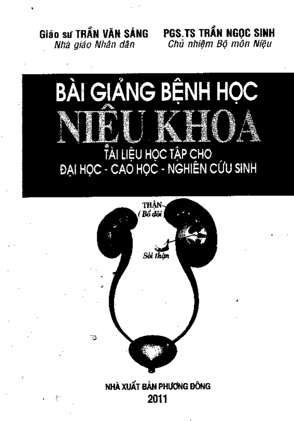Bài Giảng Bệnh Học Niệu Khoa - DHYD TPHCM: Cập Nhật Kiến Thức Mới - Studocu