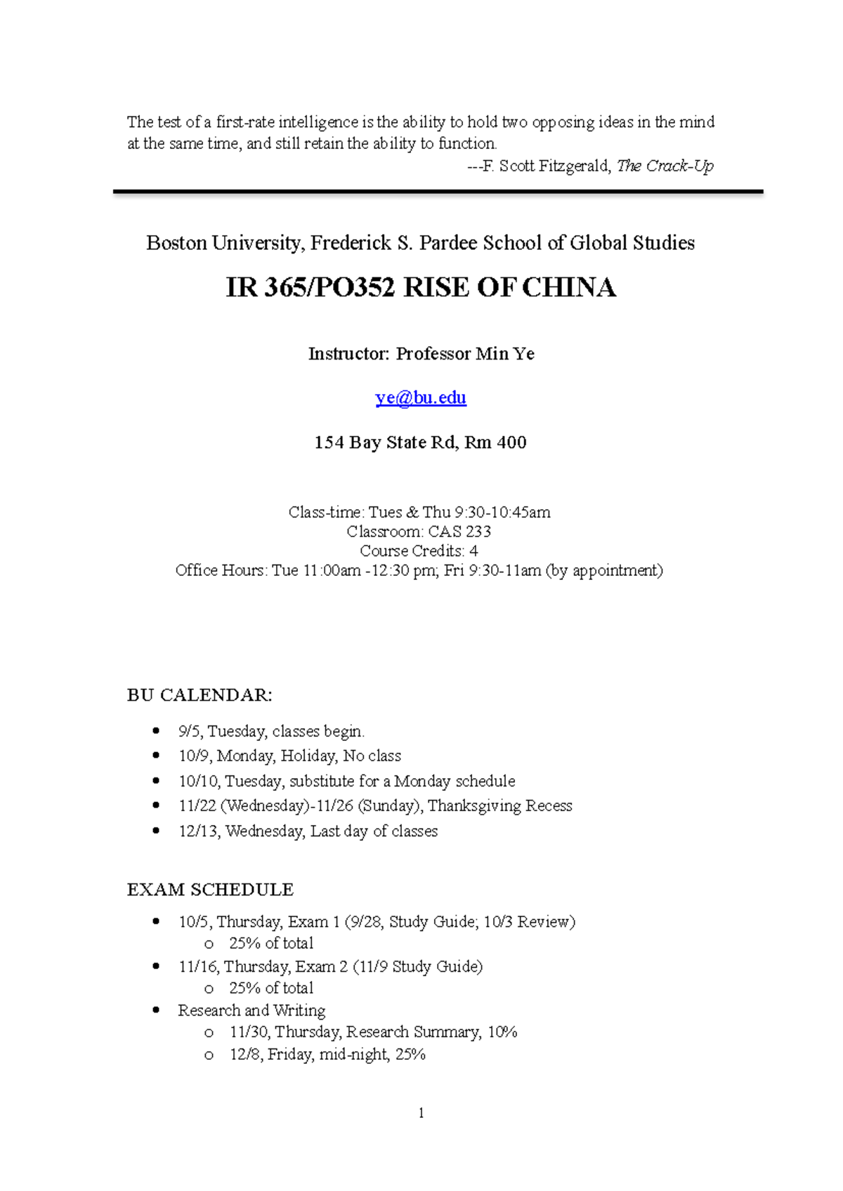 Syllabus-IR365 PO352-2023 - The test of a first-rate intelligence is ...