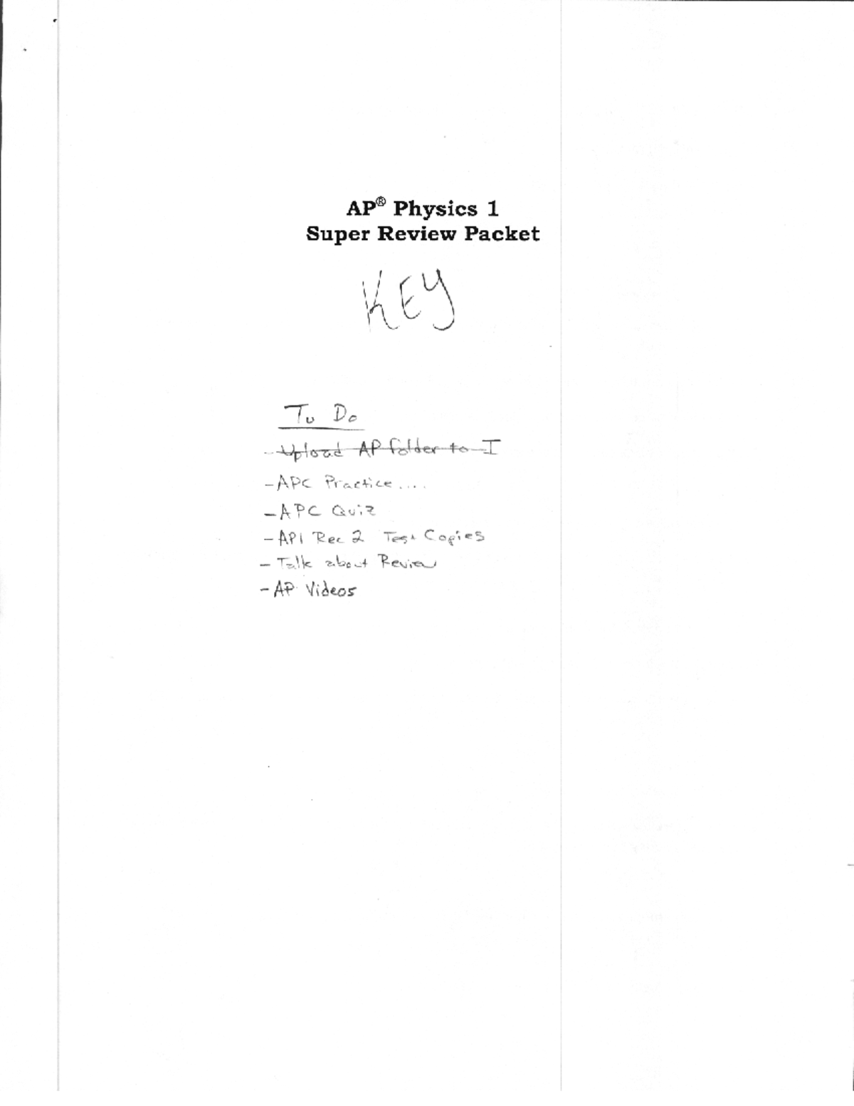 Ap1 midterm super review key - AP R Physics 1 Super Review Packet KEY ...