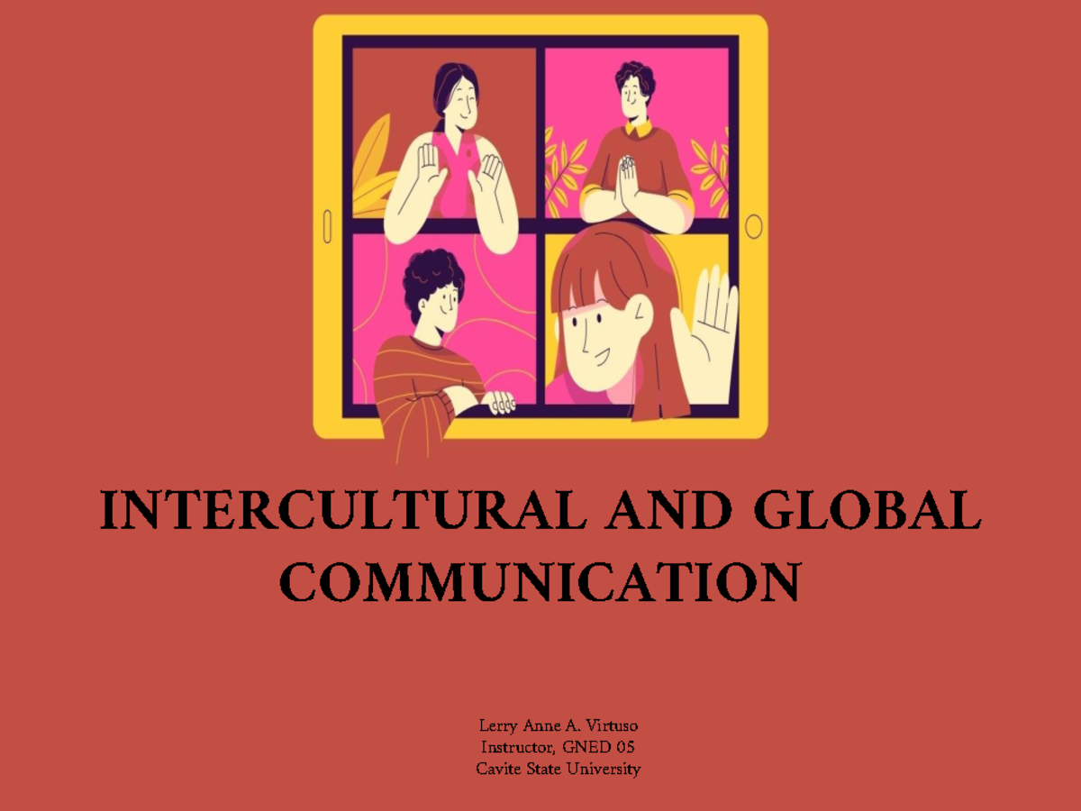GNED05 CH2 Intercultural and Global Communication Insights - Studocu