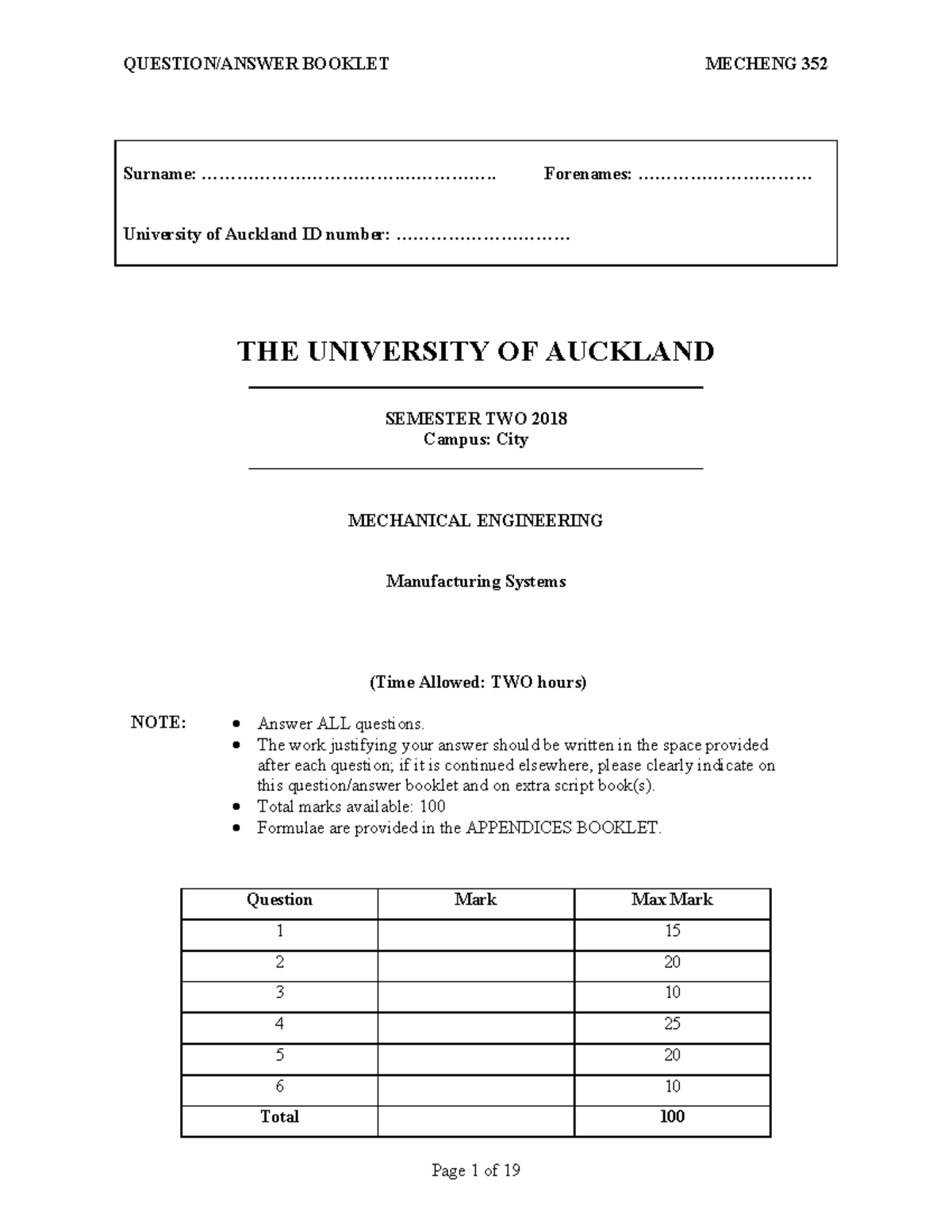 Mecheng 352 Manufacturing Systems Exam Paper - Semester 2, 2018 - Studocu