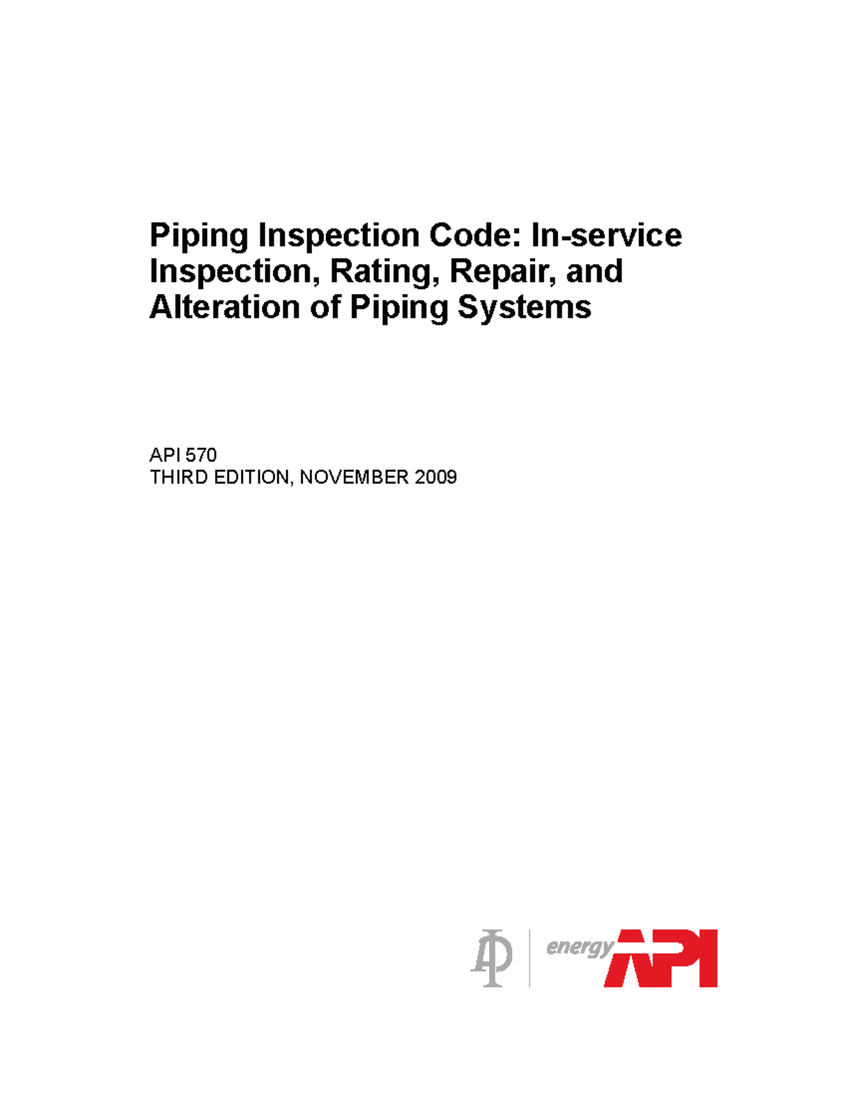 API 570 Piping Inspection Code: Inspection, Rating, Repair & Alteration ...