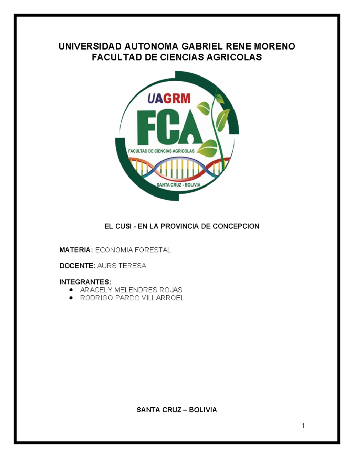 Informe CUSI: Análisis de Producto y Mercado en Economía Forestal - Studocu