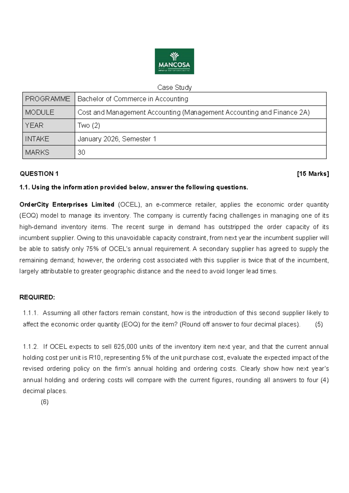 Case Study: BACC CMA6 - Cost & Management Accounting Analysis - Studocu