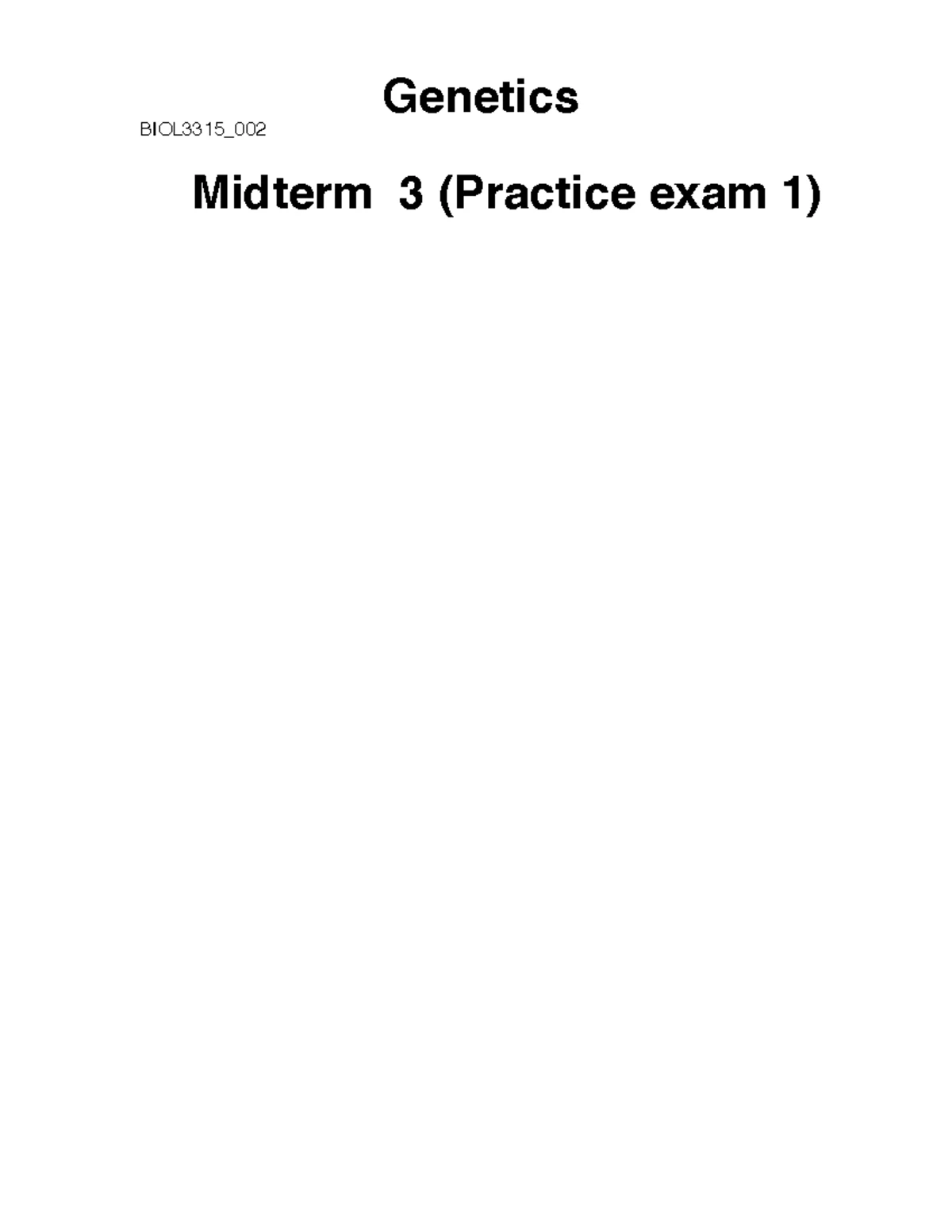 BIOL3315_002 Midterm 2 Practice Exam 1: Genetics MCQ Review - Studocu