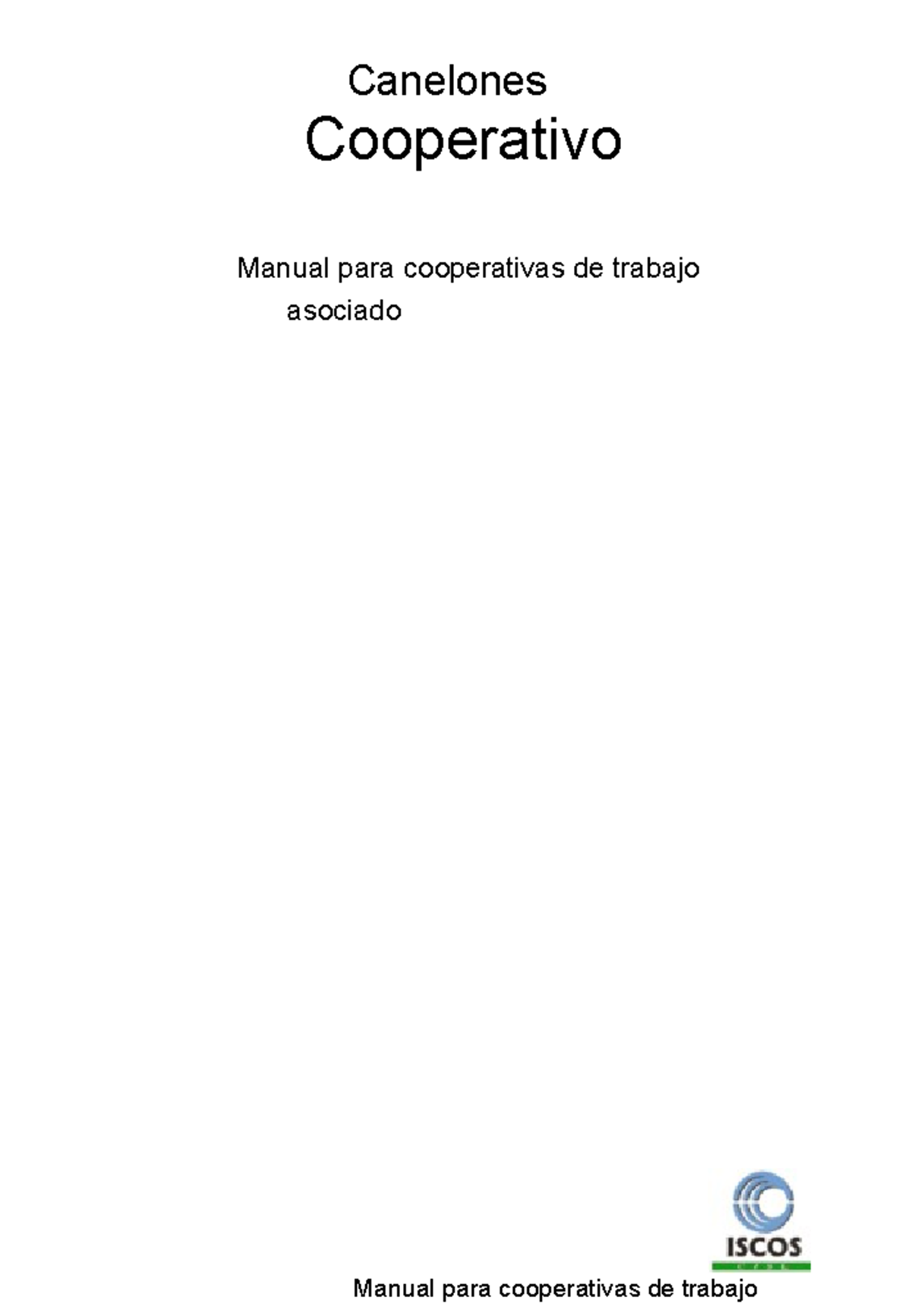 Manual de Cooperativas de Trabajo Asociado - Canelones - Studocu