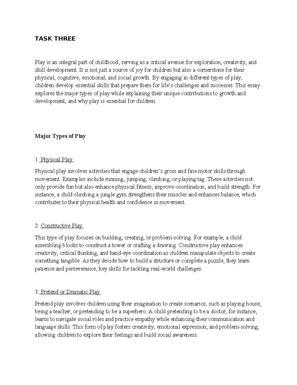 EPS Assingment 3 - Assignment - TASK THREE Play is an integral part of ...