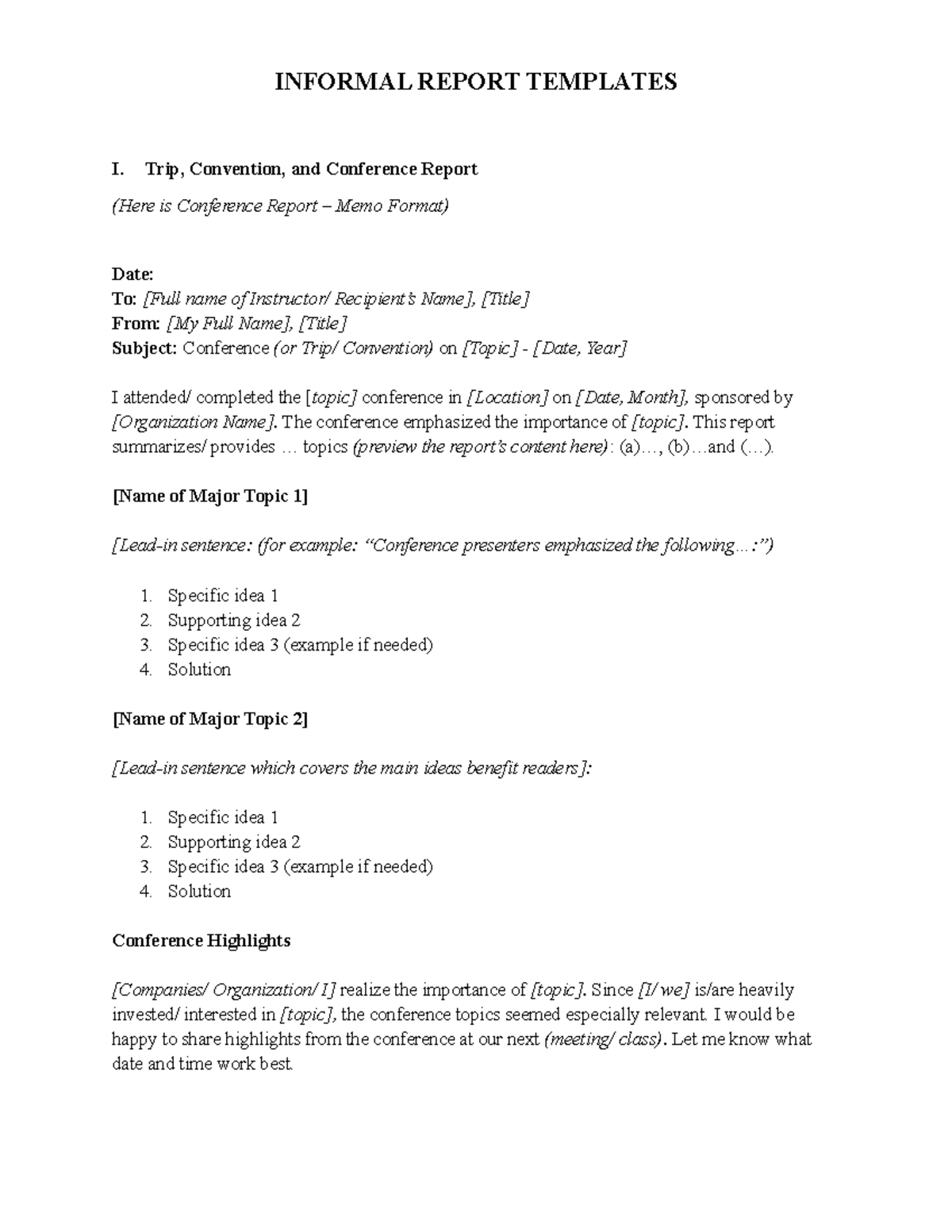 Informal Report Templates: Conference, Progress, and Recommendation ...