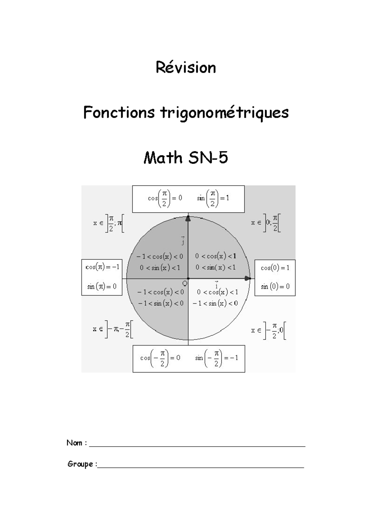 Ex - Devoir pour apprendre la trigo - Révision Fonctions ...