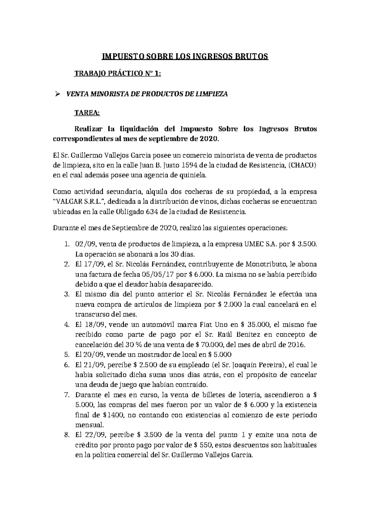 Impuesto Sobre los Ingresos Brutos - Trabajo Práctico 1 y 4 - Studocu