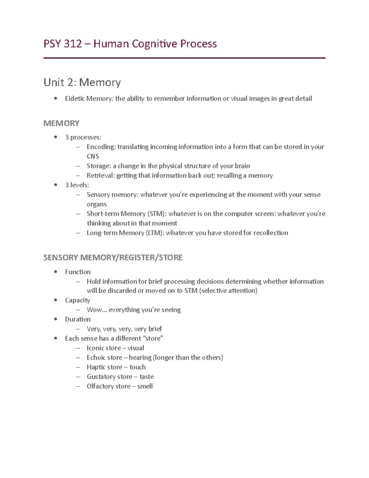 Unit 2: Brain Processes - Memory - PSY 312 – Human Cognitive Process ...