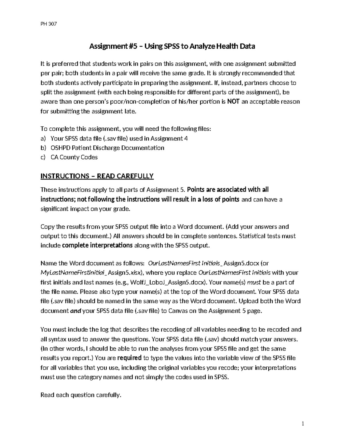Asssignment 5 SPSS v2 - SPSS assignment 5 - PH 307 Assignment #5 ...