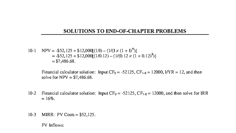 Chapter 10 Solutions: Financial Calculator Techniques for NPV and IRR ...