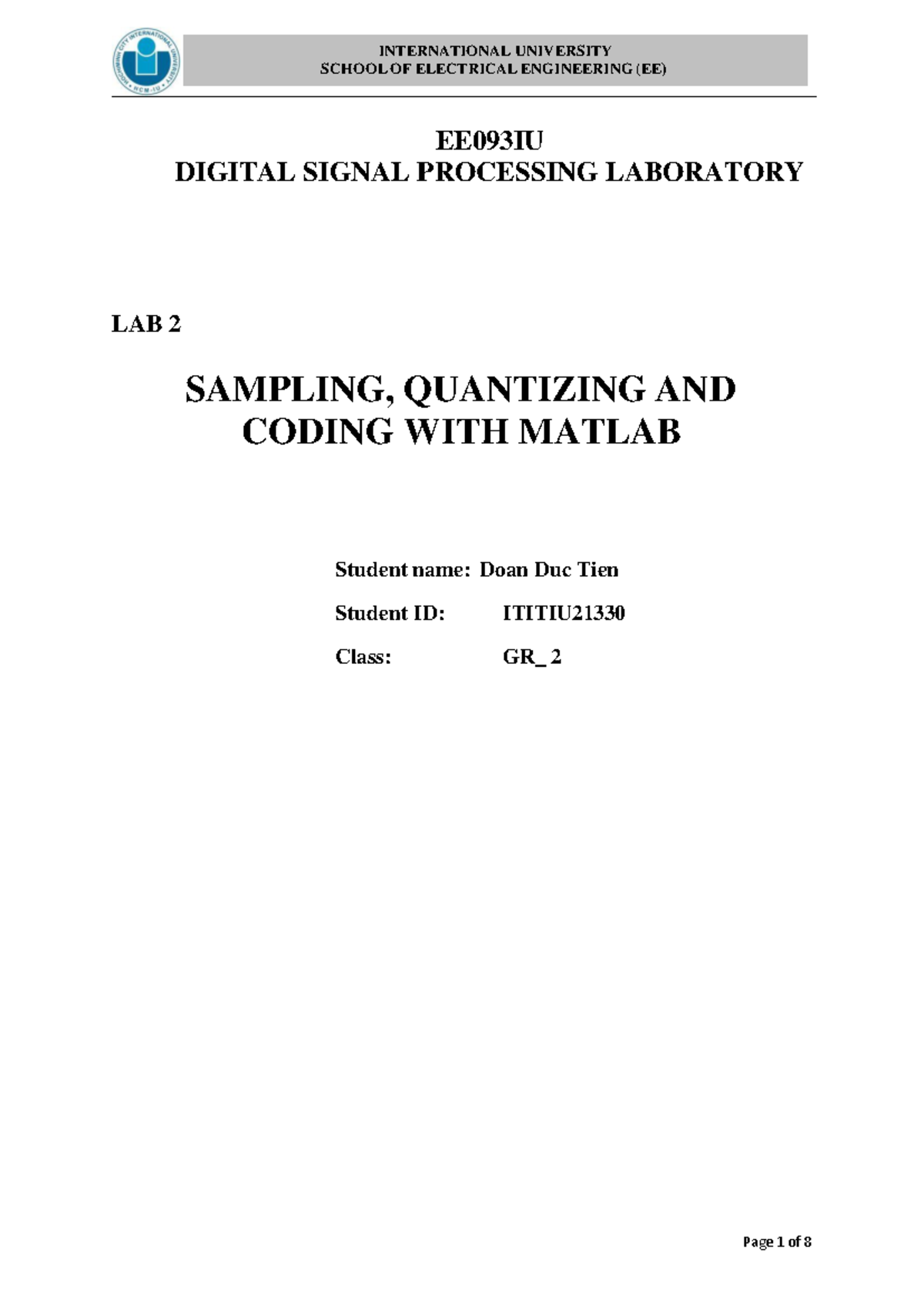 EE093IU Digital Signal Processing Lab 2: Sampling & Quantization with ...