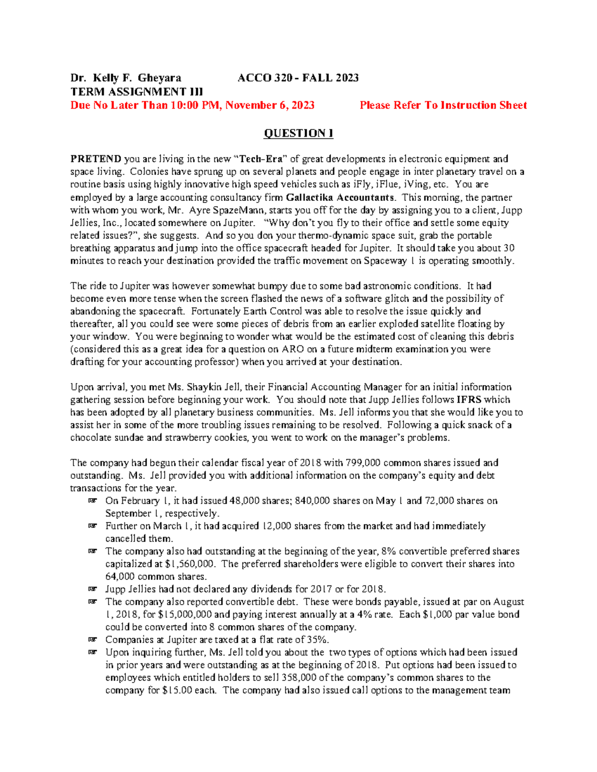 Assignment III F23 - Dr. Kelly F. Gheyara ACCO 320 - FALL 2023 TERM ...