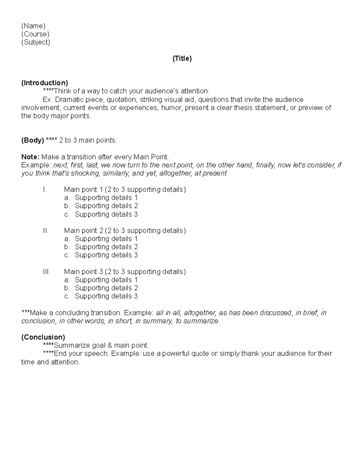 Organize-your-Speech - (Name) (Course) (Subject) (Title) (Introduction ...