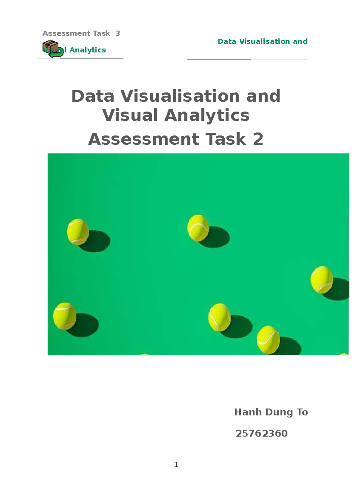 Assessment Task 3: Data Visualisation & Visual Analytics (25762360 ...