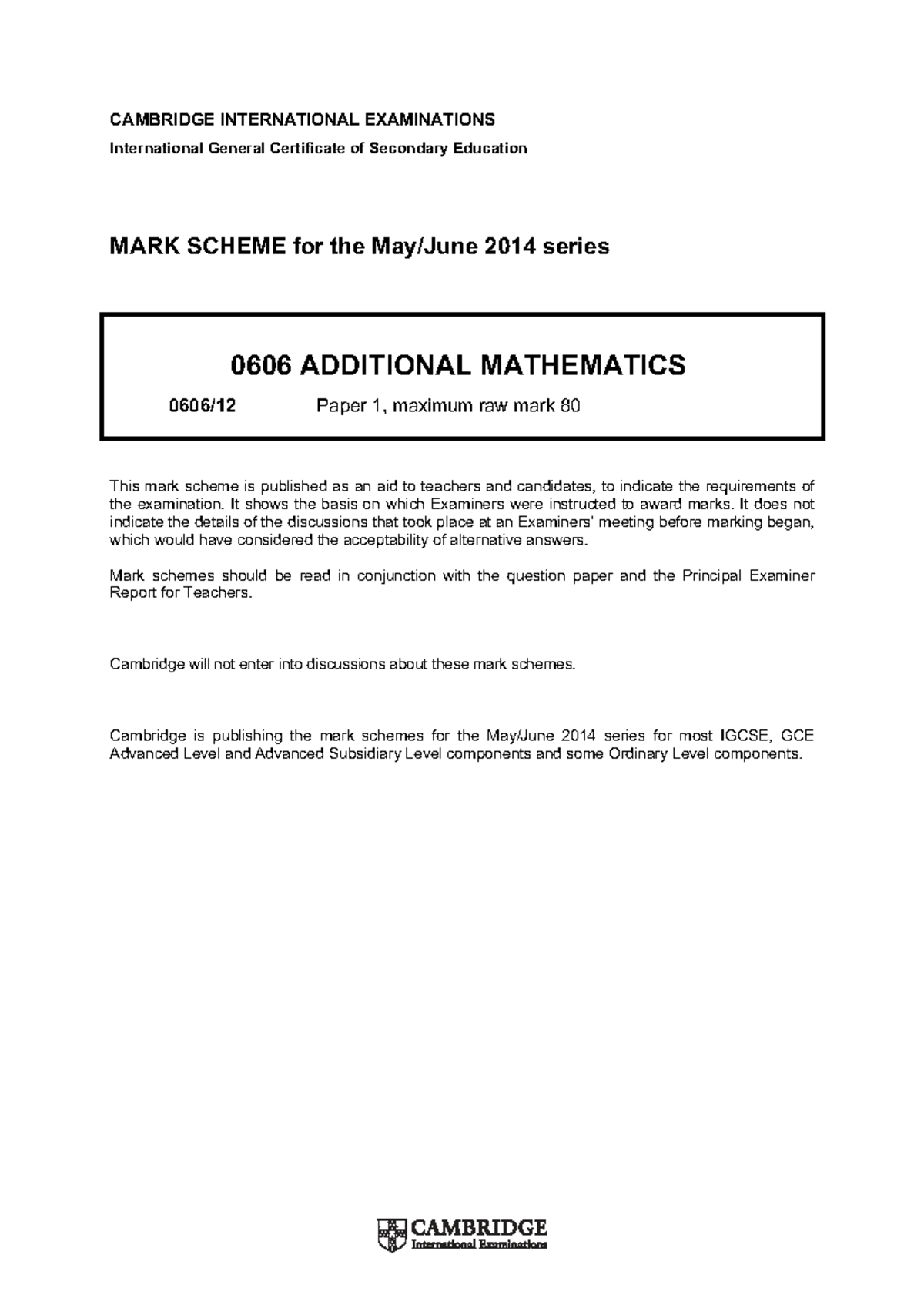 Mark Scheme for IGCSE 0606 Additional Mathematics Paper 1 (2014) - Studocu
