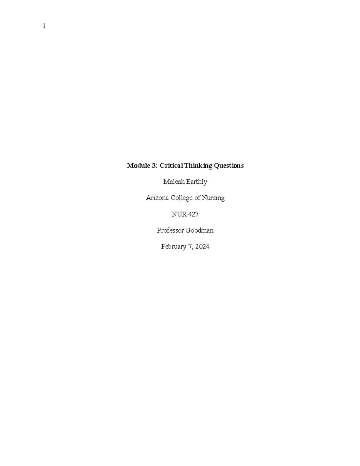 Mod 3 crit think - 1 Module 3: Critical Thinking Questions Maleah ...