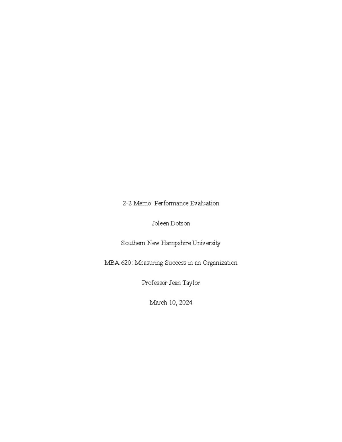 MBA 620 Module 2 Memo - Performance Evaluation & Strategic Goals - Studocu