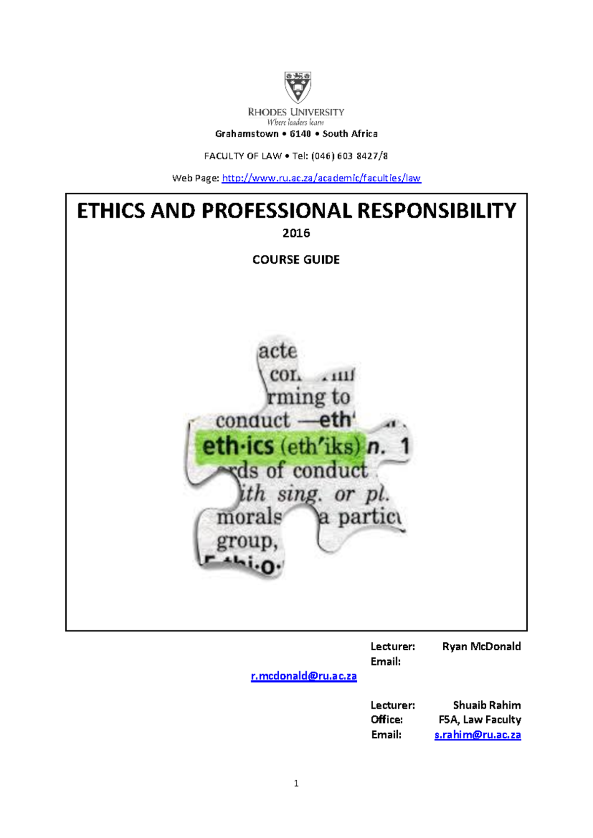 Ethics and Professional Responsibility Course Guide 2016 (LAW 6140 ...