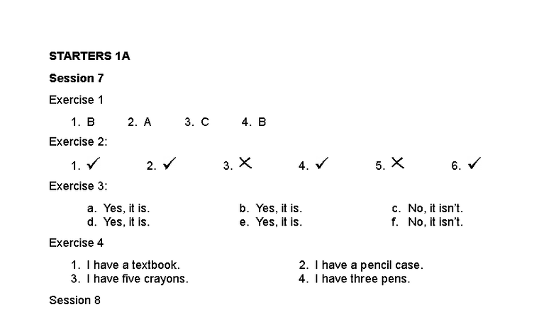 Cuốn Handout St1A-B keys - STARTERS 1A Session 7 Exercise 1 1. B 2. A 3 ...
