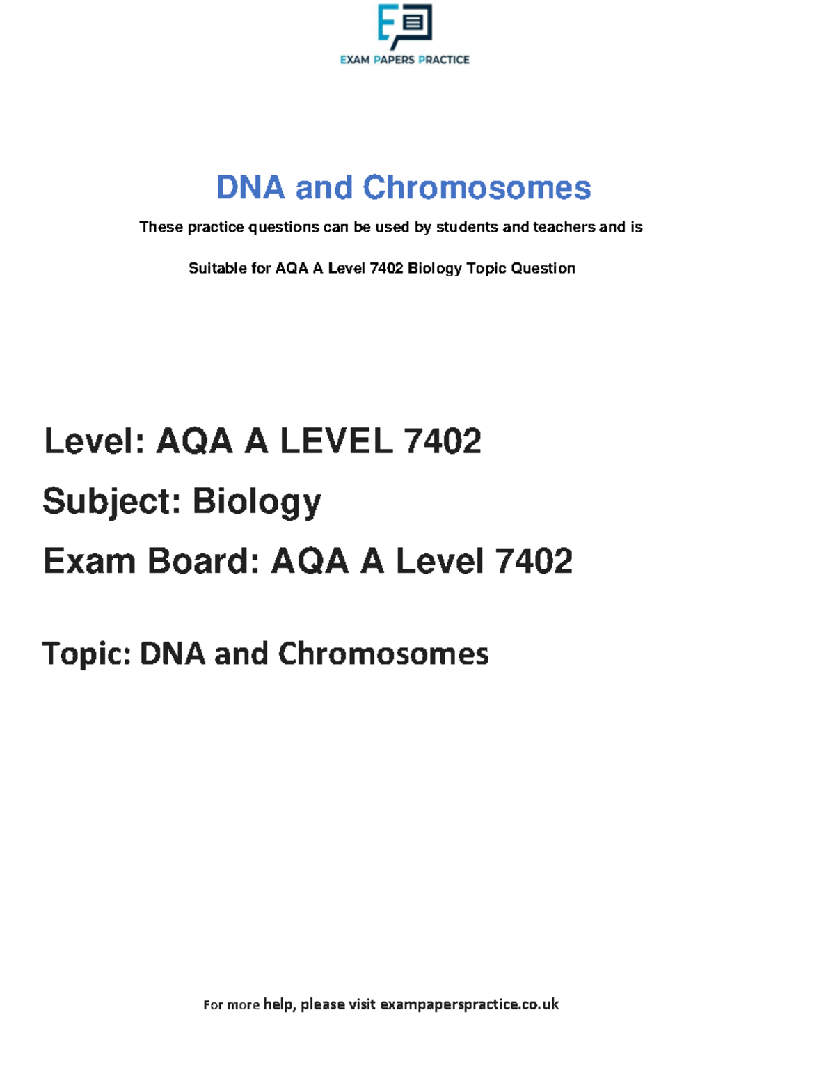 AQA A Level 7402 Biology: DNA and Chromosomes Practice Questions - Studocu