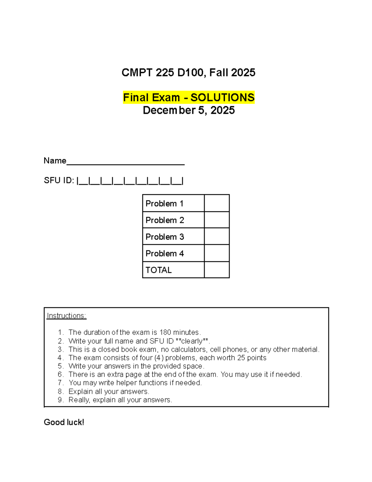 CMPT 225 D100 Fall 2025 Final Exam Solutions - Studocu