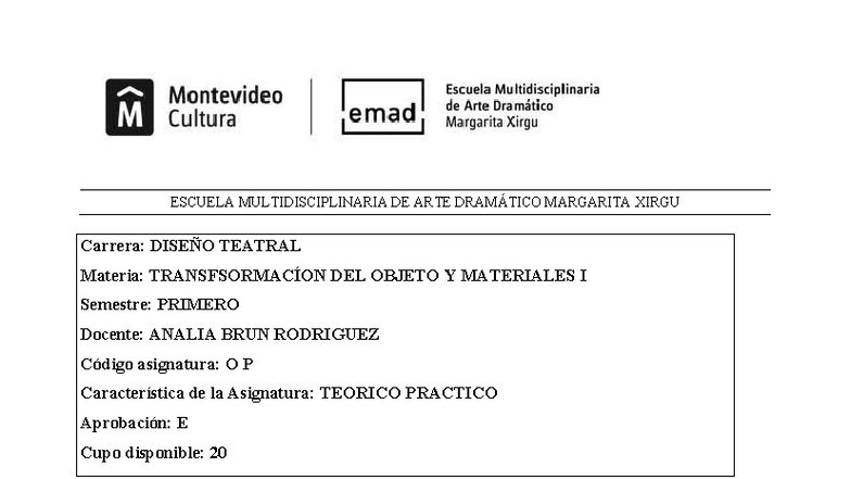 Programa TOM 2024 - Diseño Teatral: Transformación del Objeto I - Studocu