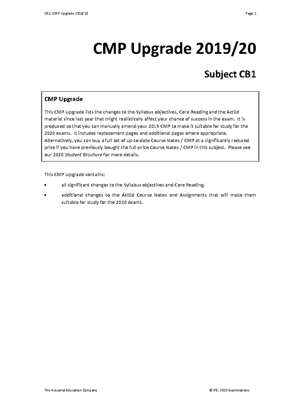 CB1: CMP Upgrade for 2020 - Key Changes and Study Guidance - Studocu