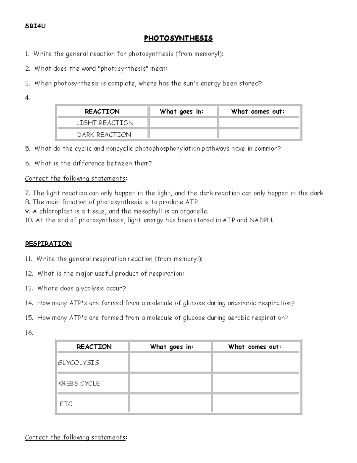 12photo and resp review - SBI4U PHOTOSYNTHESIS Write the general ...