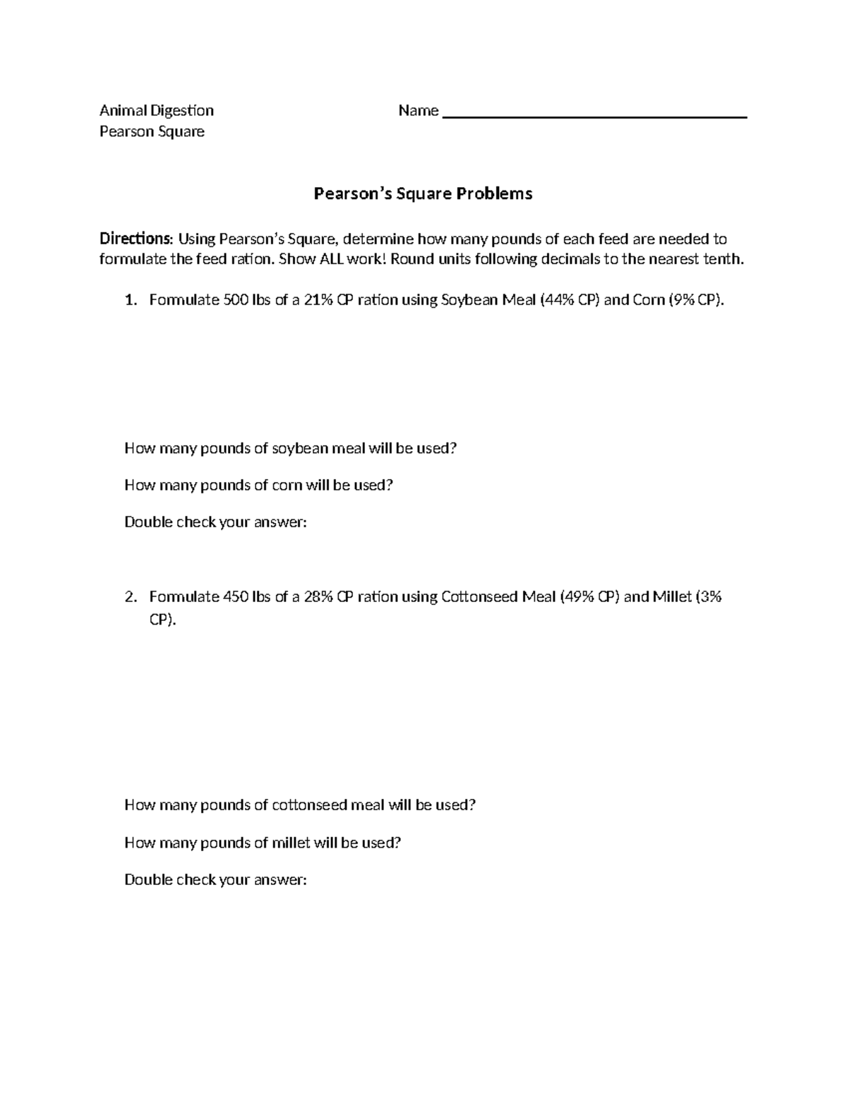 Animal Digestion (ANSC 101) Pearson Square Ration Formulation Problems ...