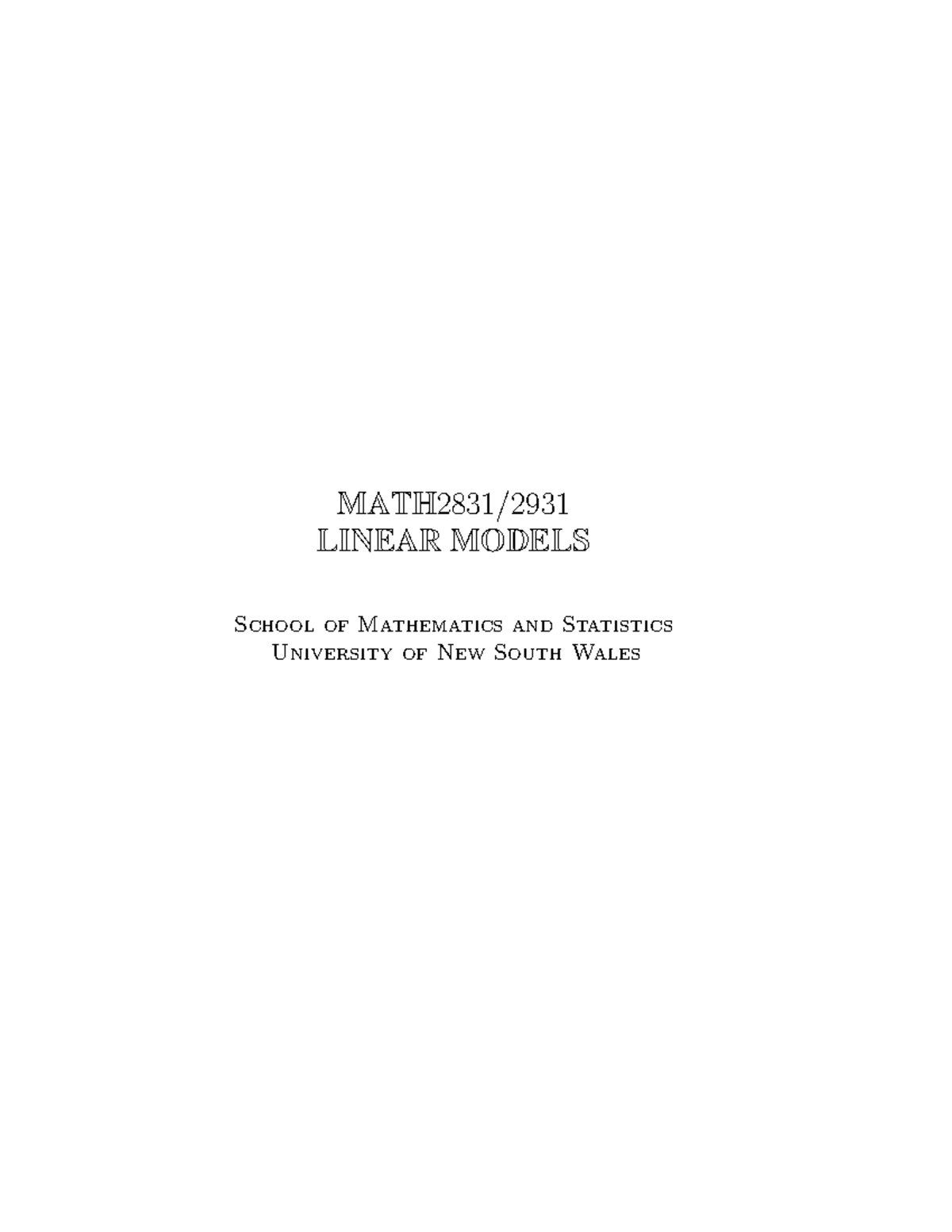 Math2831 course pack - Summary Mathematical Modelling 1 - MATH 2831 / ...