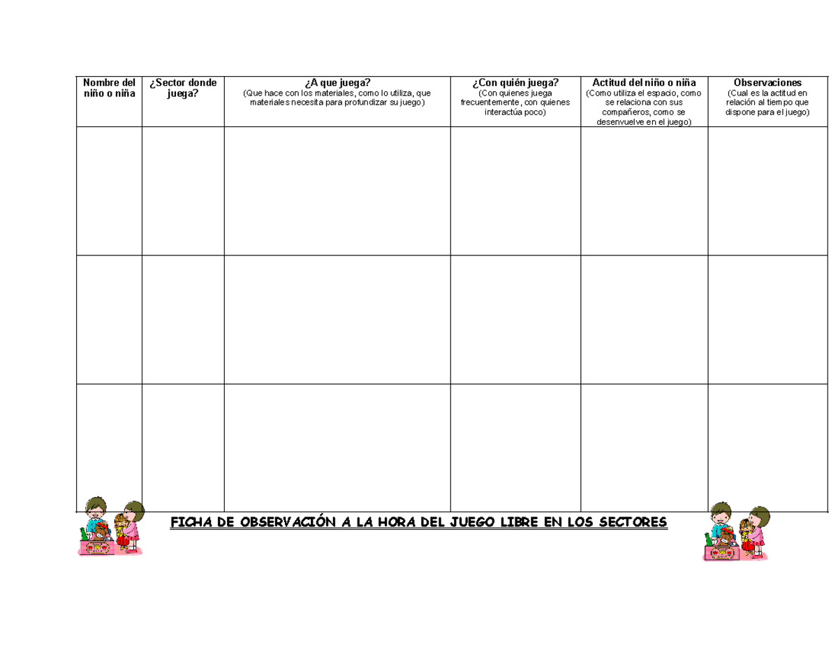Ficha DE LA HORA DE Juego Libre EN LOS Sectores - Nombre del niño o ...