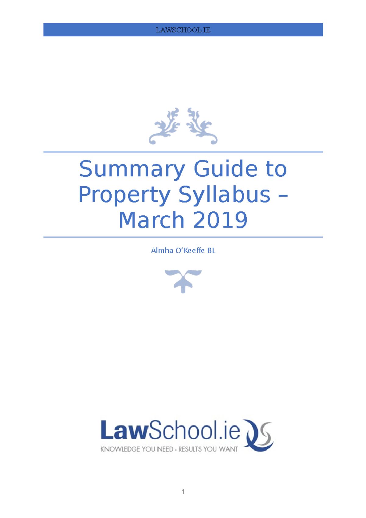 Property Revision Guide for March 2019 Exam - Summary Guide to Property ...