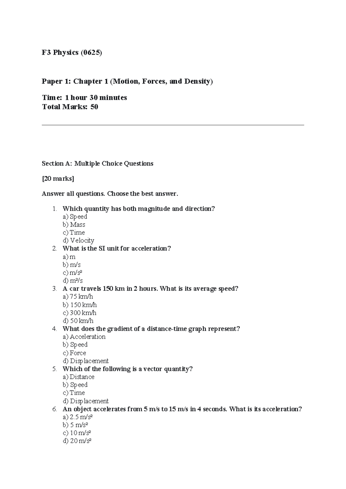 F3 Physics (0625) Paper 1: Chapter 1 - Motion, Forces & Density Quiz ...