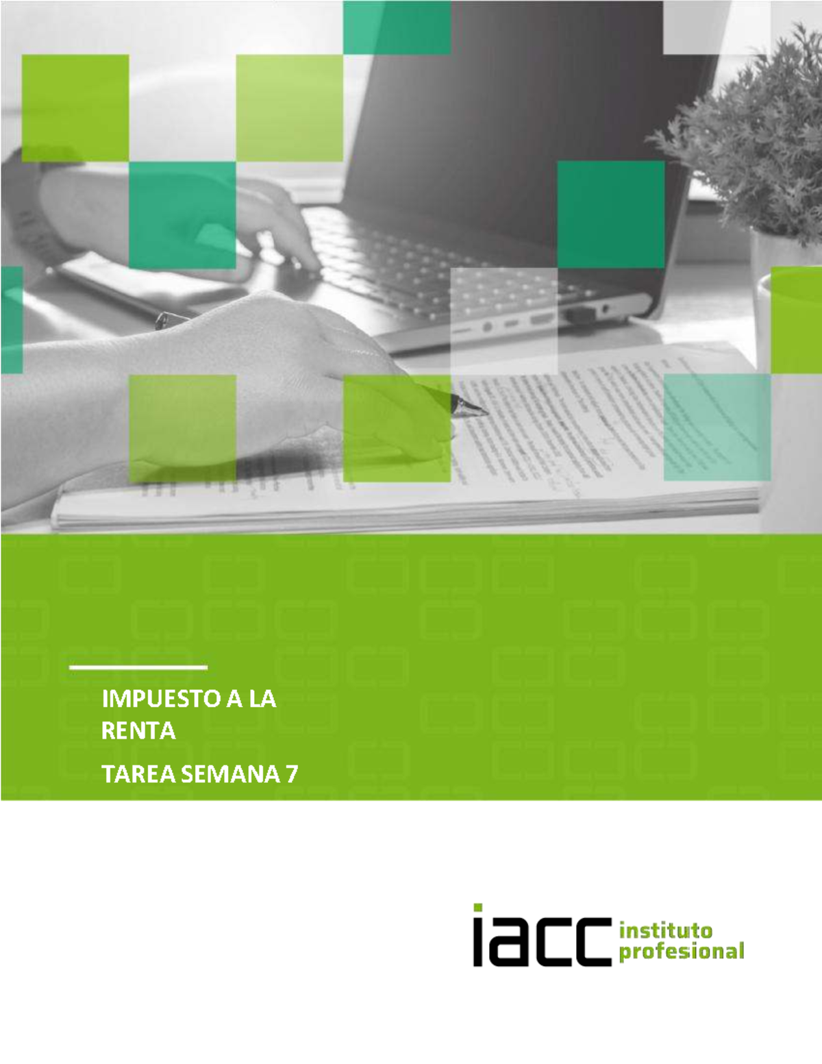 Impuesto a la Renta - Tarea Semana 7 - Contabilidad General - Studocu