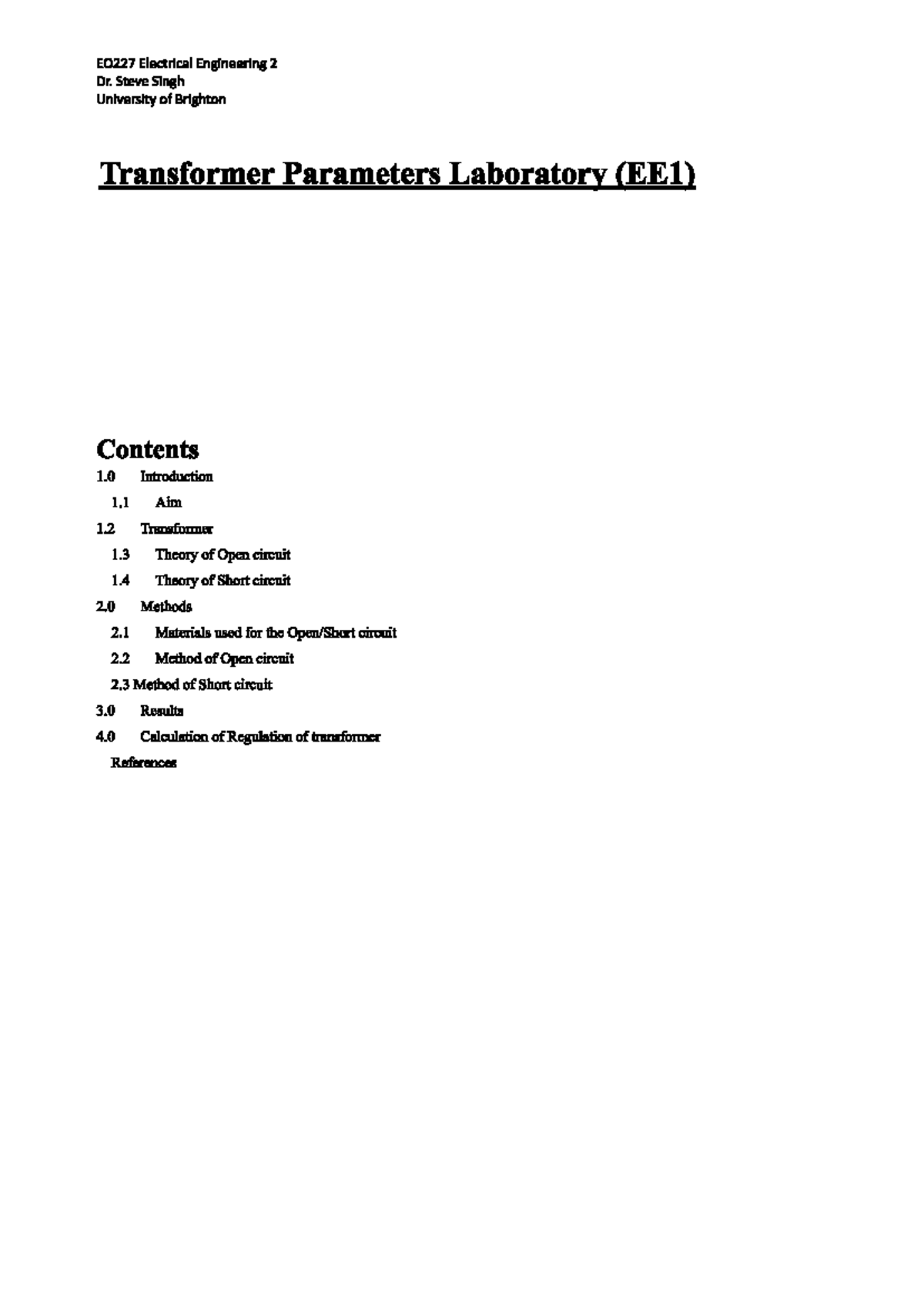 EO227 Transformer Parameters Lab Report (EE1) - Dr. Steve Singh - Studocu